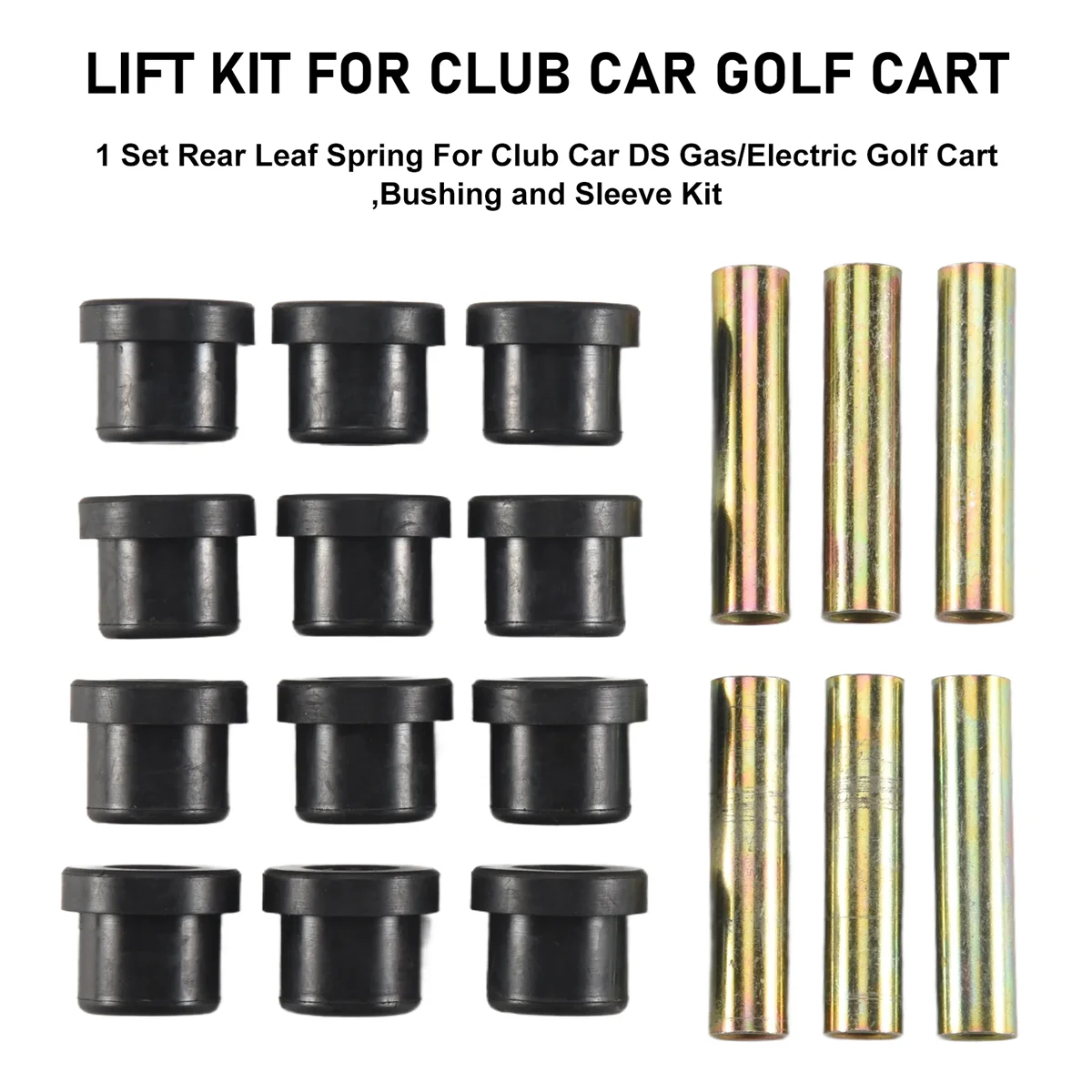 A56XQ 1 Set Rear Leaf Spring for Club Car DS Gas Electric Golf Cart Bushing and Sleeve Kit, 1015583 1012303 1992 Up