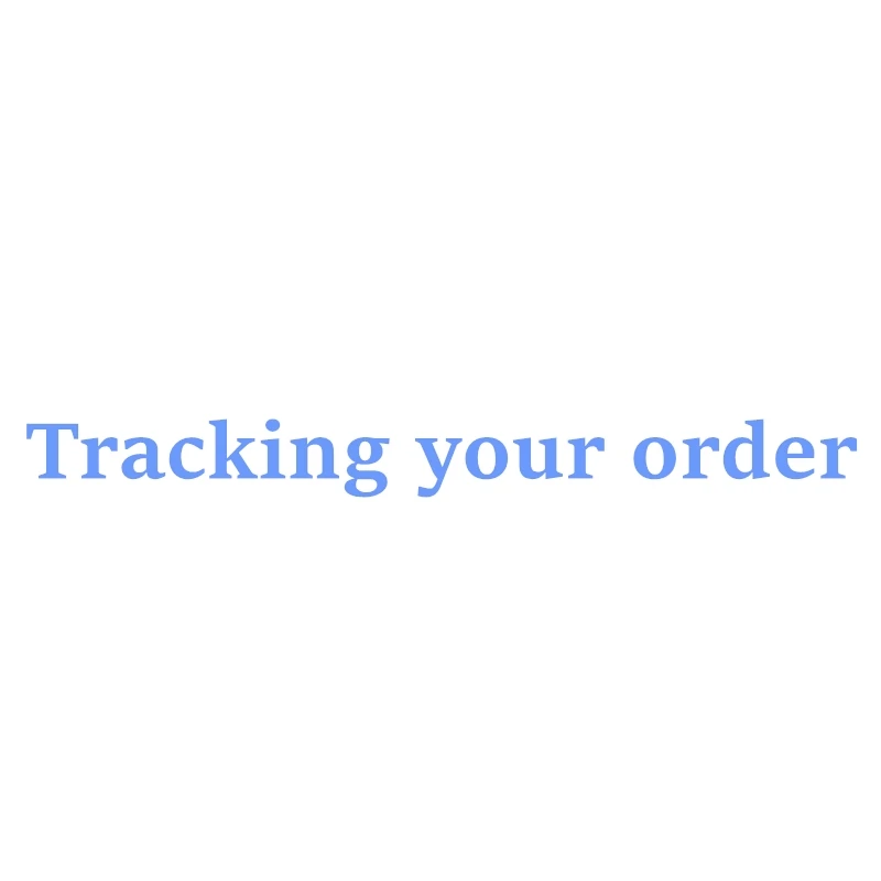 Tracking your order-Customized by Customers/ Postage/ Difference