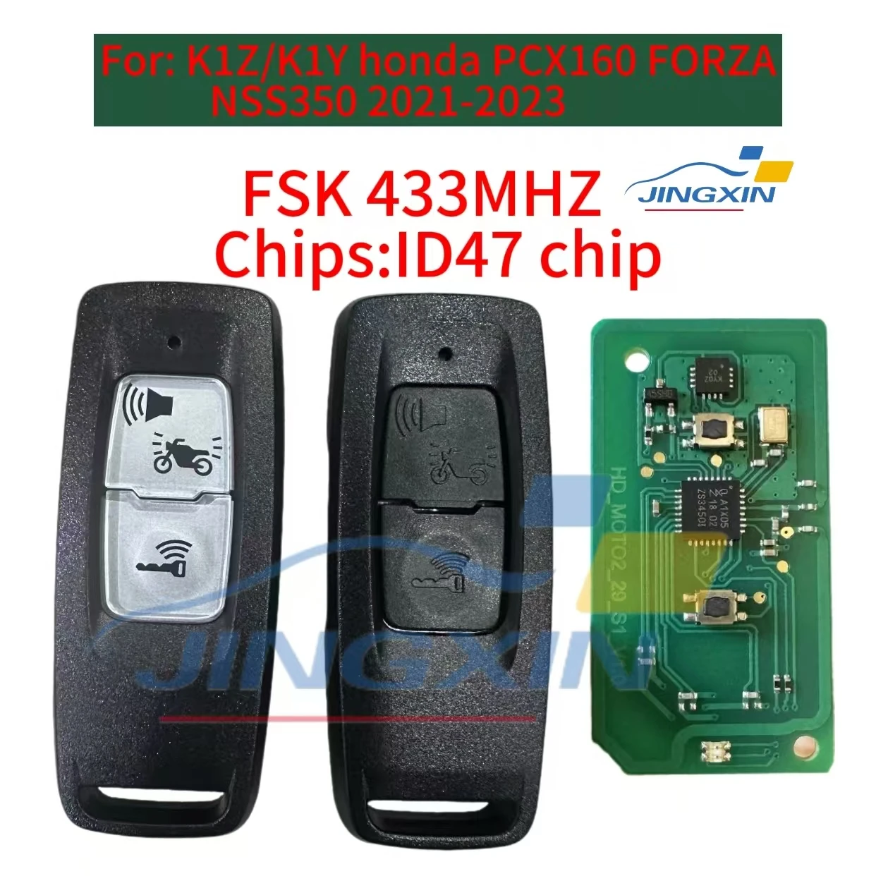 Jingxin for Honda motorcycle K1Z/K1Y car key PCX160 FORZA NSS350 2021-2023 ID47Chip FSK 433.92MHZ Replacement Smart Key