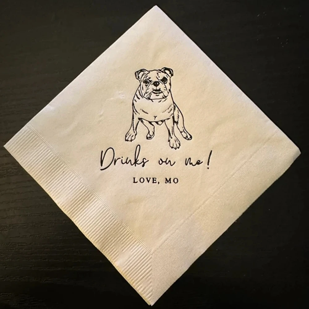 Drinks on Me!! Custom Illustrated Dog Wedding Napkins, Pet Wedding Napkins,Bridal Shower, Engagement Party, Bar Napkins, 50Pcs