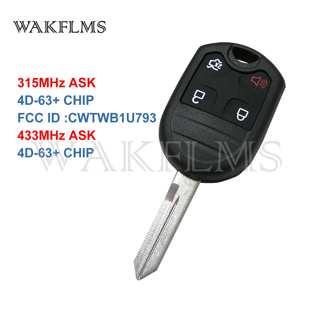 4btn remote Key fob 315MHZ For Ford Edge Escape Expedition Explorer Fusion Mustang Taurus 2005-2011 with 4D63 Chip CWTWB1U793