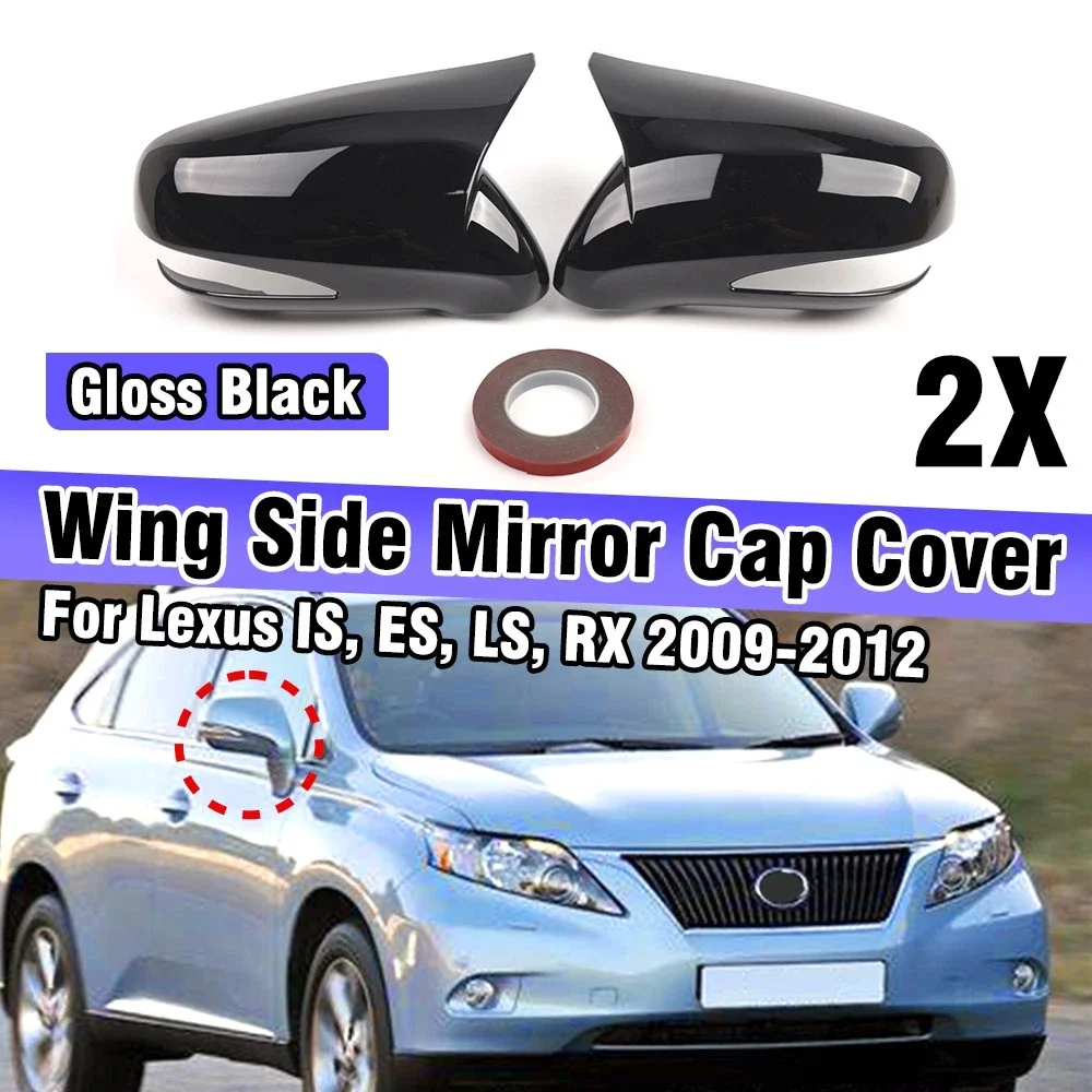 For Lexus IS350 LS250 ES350 RX RX270 RX350 RX450 LHD Car Rearview Side Mirror Cover Caps Glossy Black 8794A53411A0 8791A76070A1