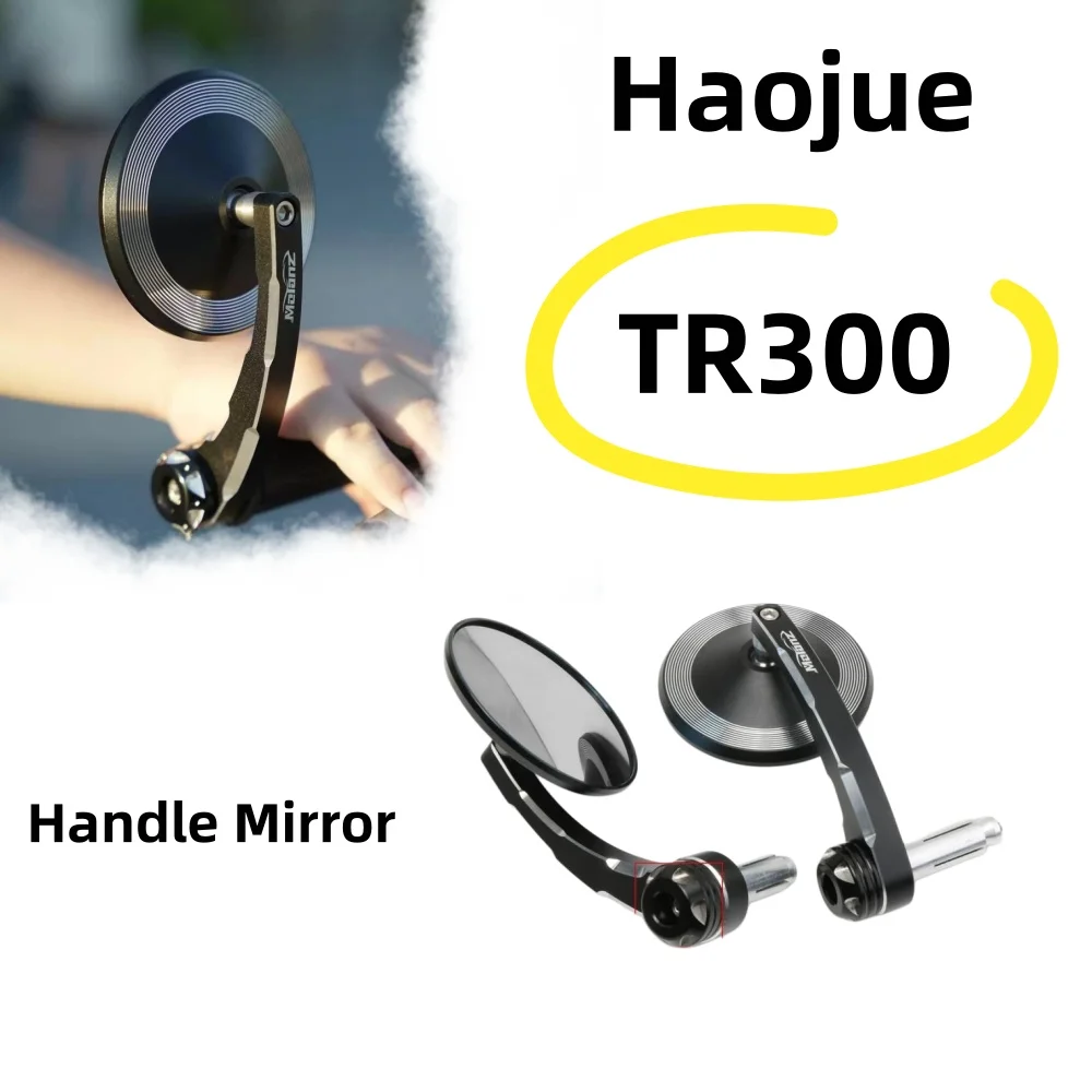 Handlebar mirror is suitable for modifying Haojue TR300 retro wide-angle reversing rearview mirror accessories Haojue 300 - TR