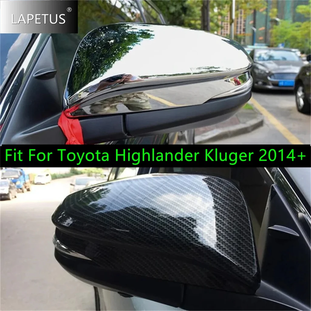 

For Toyota Highlander Kluger 2014 - 2019 Shiny / Carbon Fiber Door Rearview Mirror Decoration Shell Cap Accessories Cover Trim