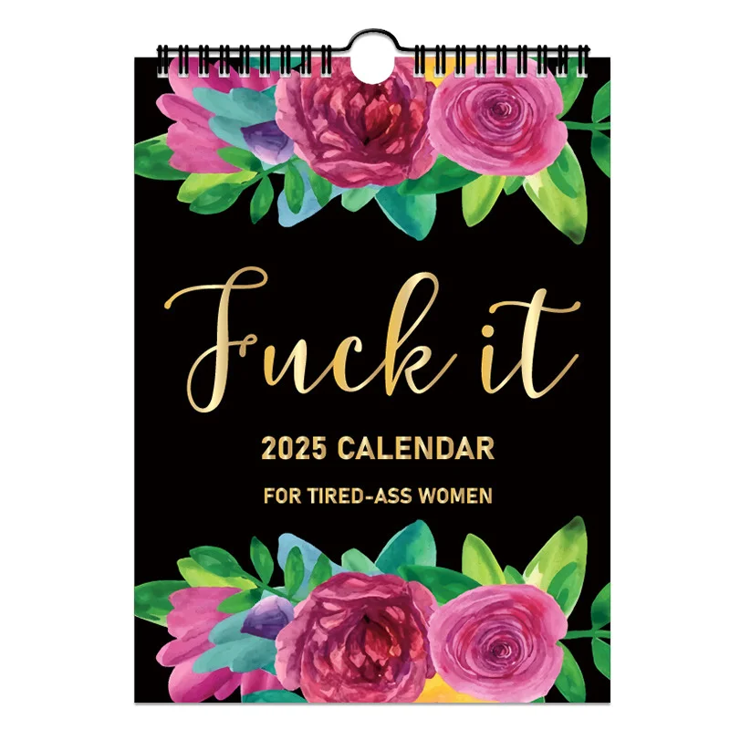 2025 Calendar For Tired-Ass Women. Calendar For Tired - Ass Women