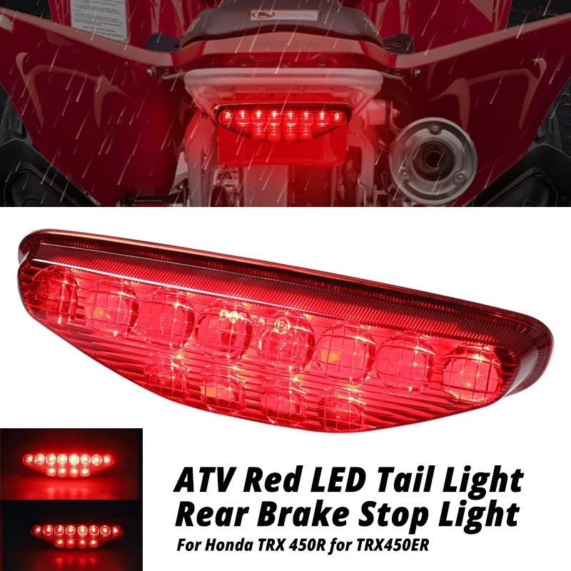    Conjunto de Luz Trasera LED Roja para ATV Honda TRX 450R, Luz de Freno Trasera para Honda TRX 450 R ER 2006-2014