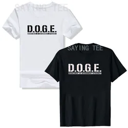 DOGE D.O.G.E. DEPARTMENT OF GOVERNMENT EFFICIENCY T-Shirt Humor Funny Letters Printed Saying Tee Graphic Outfit Short Sleeve Top