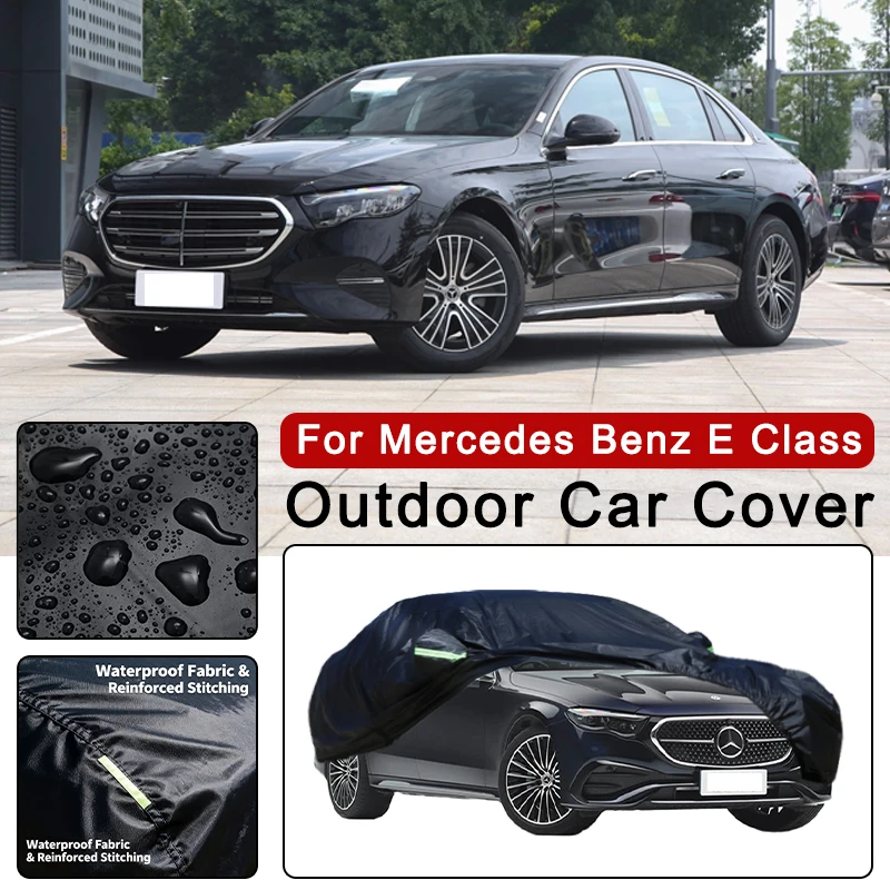 

All-Season Car Cover for Mercedes Benz E Class W211 W212 W213 260- Outdoor Full Protection, Waterproof Dustproof Heat-Resistant