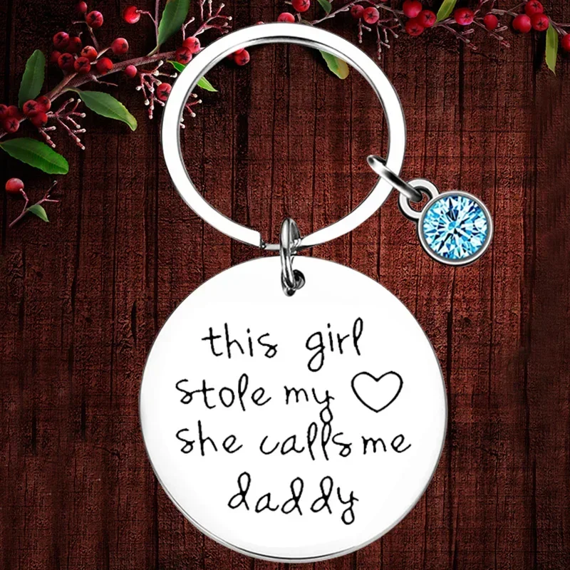 Charm Father Daughter Keychain Pendant Father’s Day Gifts Key Chains This Girl She Stole My Heart She Calls me Daddy