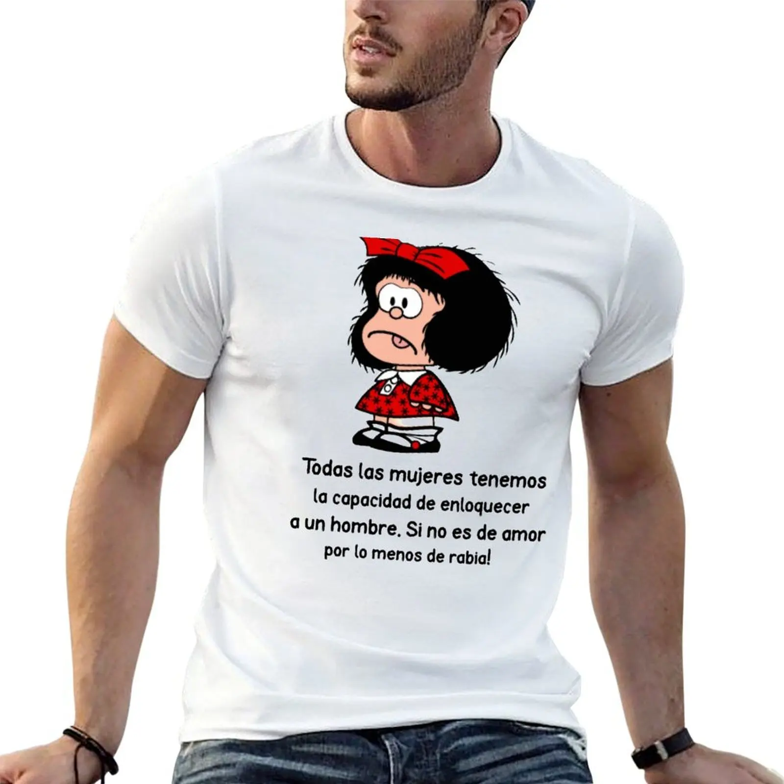 

Todas las mujeres and Mafalda T-Shirt man t shirt heavy cotton t shirts with prints T-Shirt