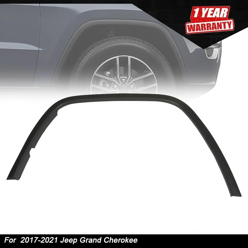 

FIT FOR GRAND CHEROKEE 16-22 WHEEL FENDER FLARE MOLDING FRONT LEFT 5XT69RXFAC