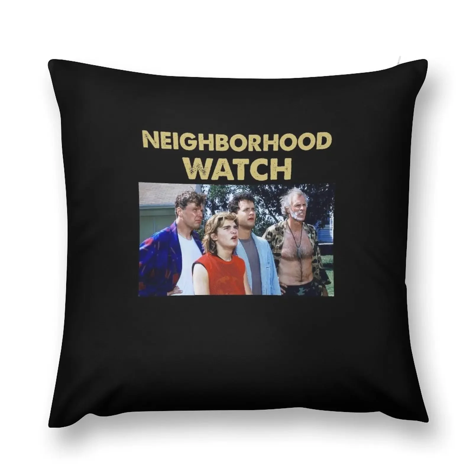 The Burbs 1989 Neighborhood Watch Throw Pillow Pillowcases luxury sofa pillows Sofas Covers christmas supplies pillow