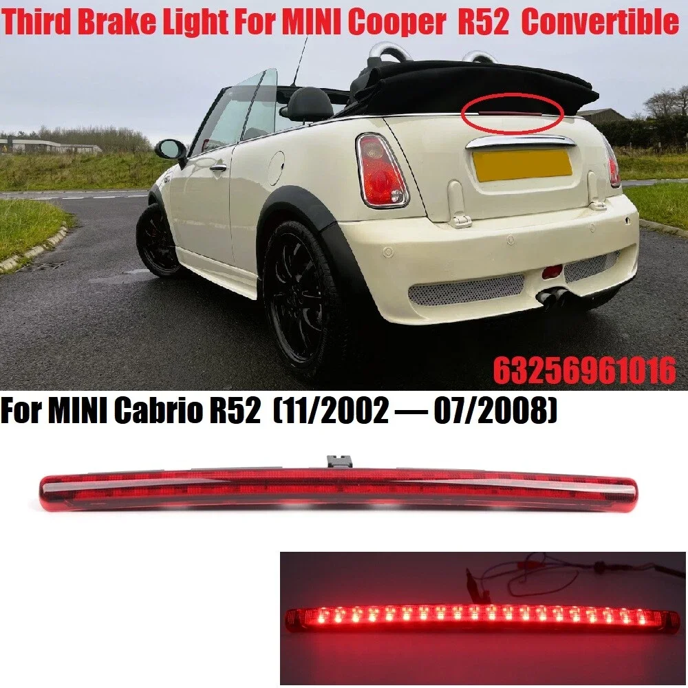 

Автомобильный третий стоп-сигнал с высоким уровнем крепления, задний задний фонарь, сигнальная лампа 63256961016 63256961015 для Mini Cooper R52 Convertible 05-08