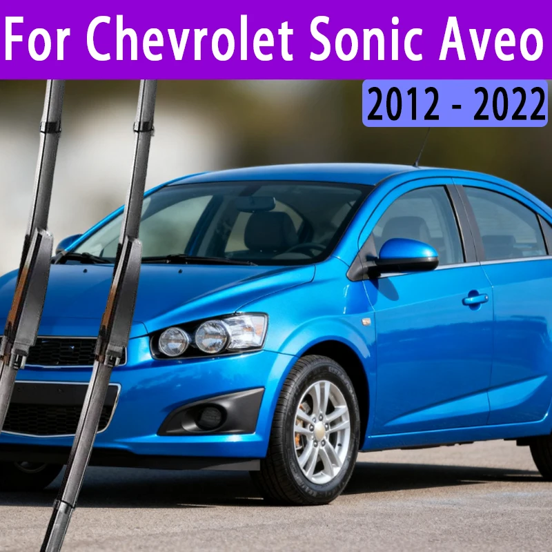 

For Chevrolet Sonic Aveo 2012 - 2022 2018 2019 2020 20201 2022 Front Windshield Wiper Blades 2pcs Windscreen Window Accessories