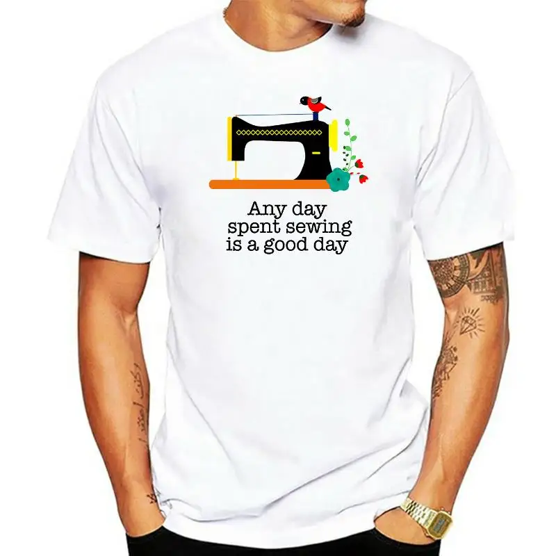 100% Cotton Sewing T Shirt Any Day Spent Sewing Is A Good Day Quilting Shirt Gift for Sewer