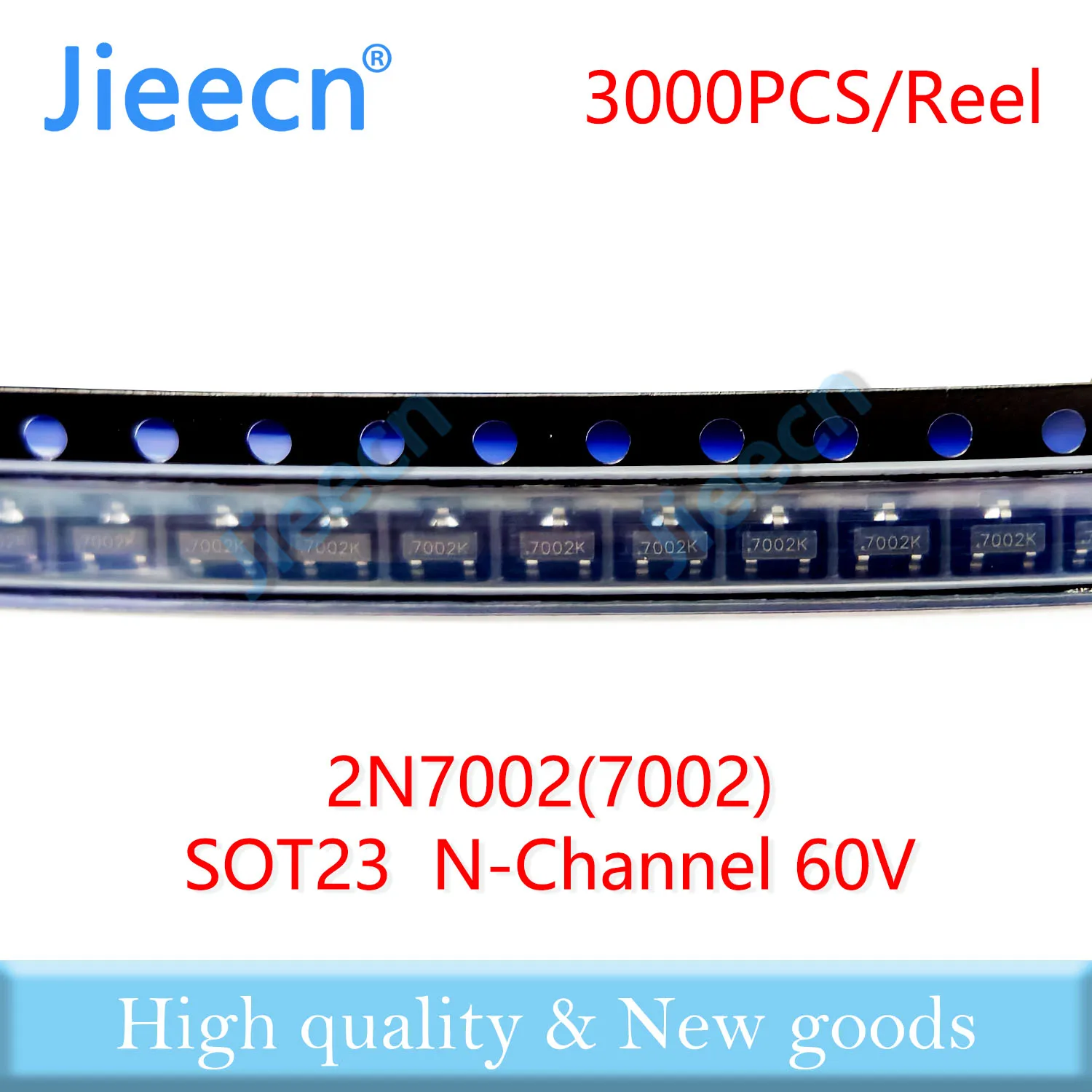 Jieecn 3000PCS SOT23 2N7002 2N7002K N-Channel NPN 60V MOSFETS Small Signal Field-Effect Transistor High quality ESD 7002