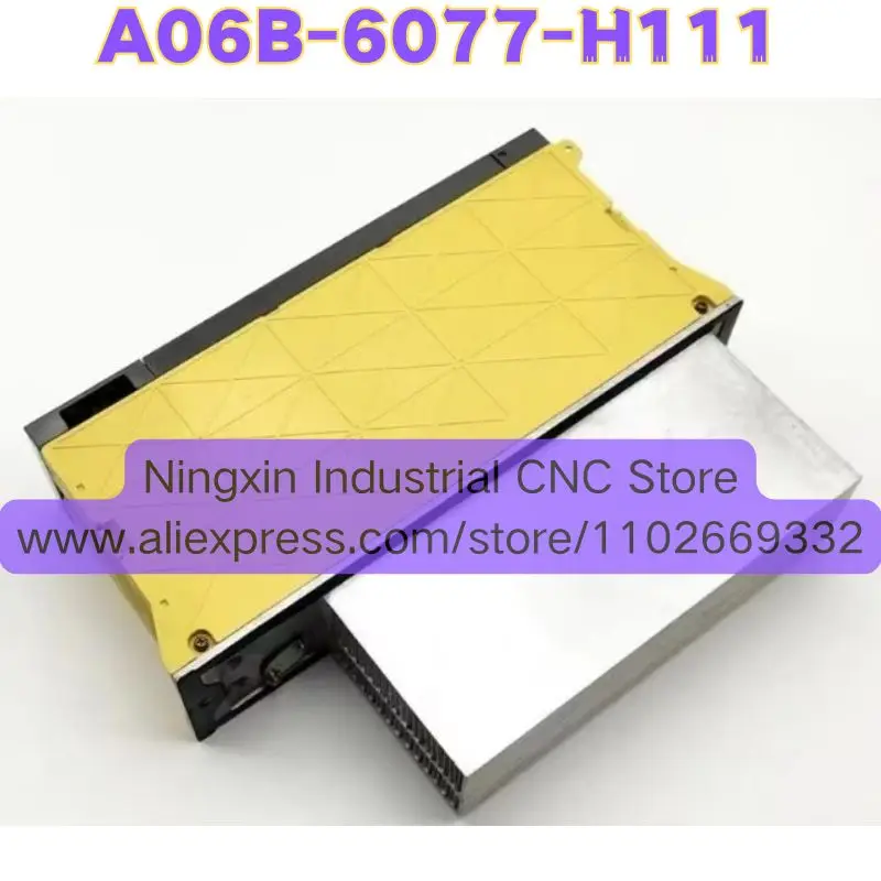 A06B-6077-H111 A06B 6077 H111 Second-hand FANUC Shipped Quickly Servo Drive,Normal Function Tested OK
