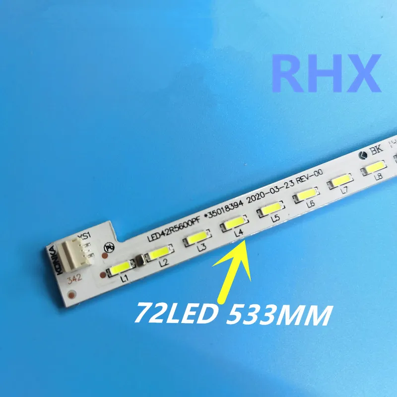 100%NEW FOR LED backlight strip Konka LED42R5500FX  light bar 35018394 LED42R5500FXMZ3 LED42E320N  72LED  533MM  100%NEW