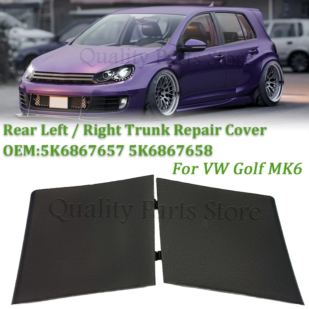 New Rear Side Trunk Boot Lid Taillight Inspection Covers Cap For VW Golf MK6 For VI 2008 to 20135K6867658 82V 5K6867657 82V