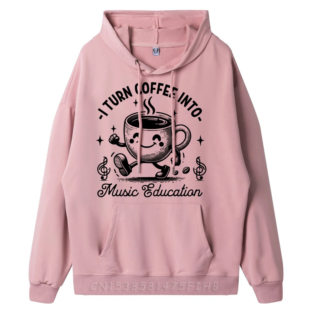 Music Teacher Art Musician Coffee Lover Caffeine Addict Brand Hoodie Harajuku Loose Man Sweatshirts