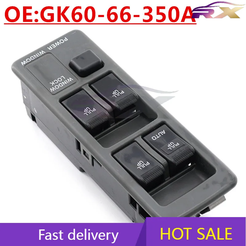 

OEM:GK60-66-350A Power Window Master Control Switch For Mazda