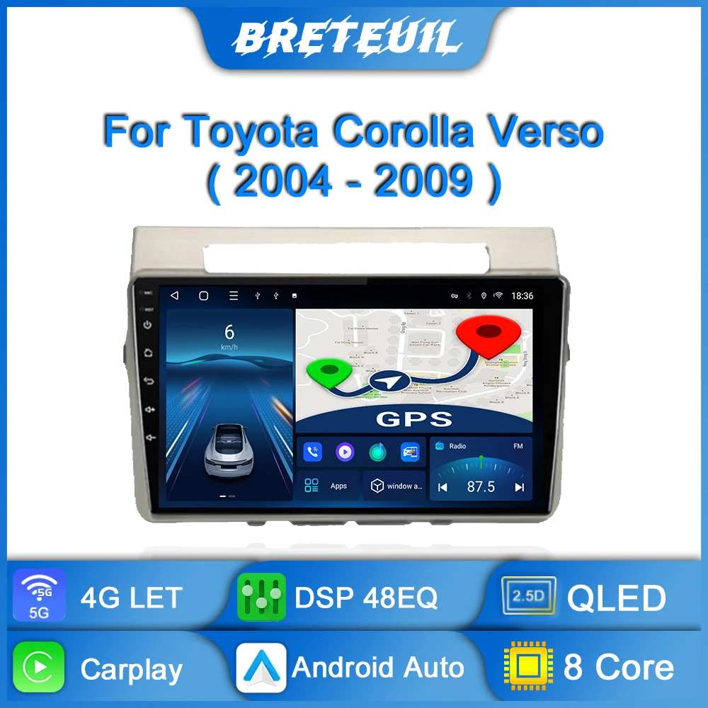 Car Radio For Toyota Corolla Verso AR10 2004 - 2009 Android Multimedia Player Navigation GPS Carplay Touch Screen Auto Stereo