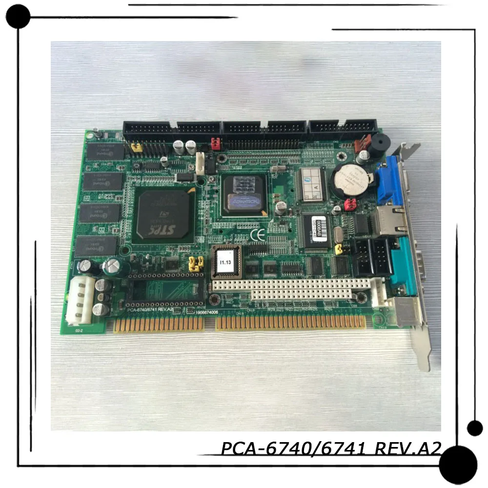 Original For Advantech Industrial Control Motherboard High Quality Fully Tested Fast Ship PCA-6740/6741 REV.A2