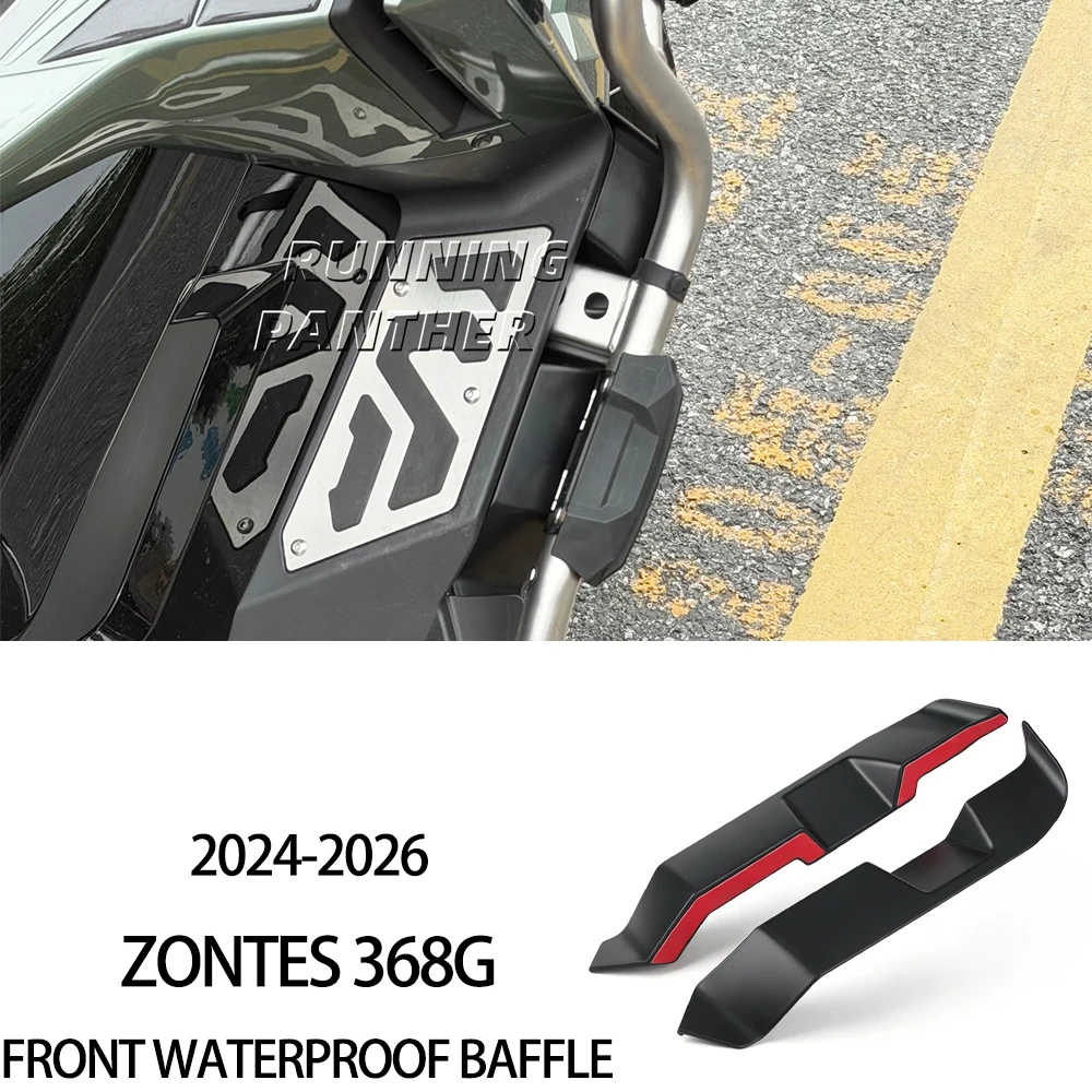 

For Zontes 368G 2024-2026 Leg Splash Guard New Motorcycle Parts Front foot water blocking plate Waterproof splash board
