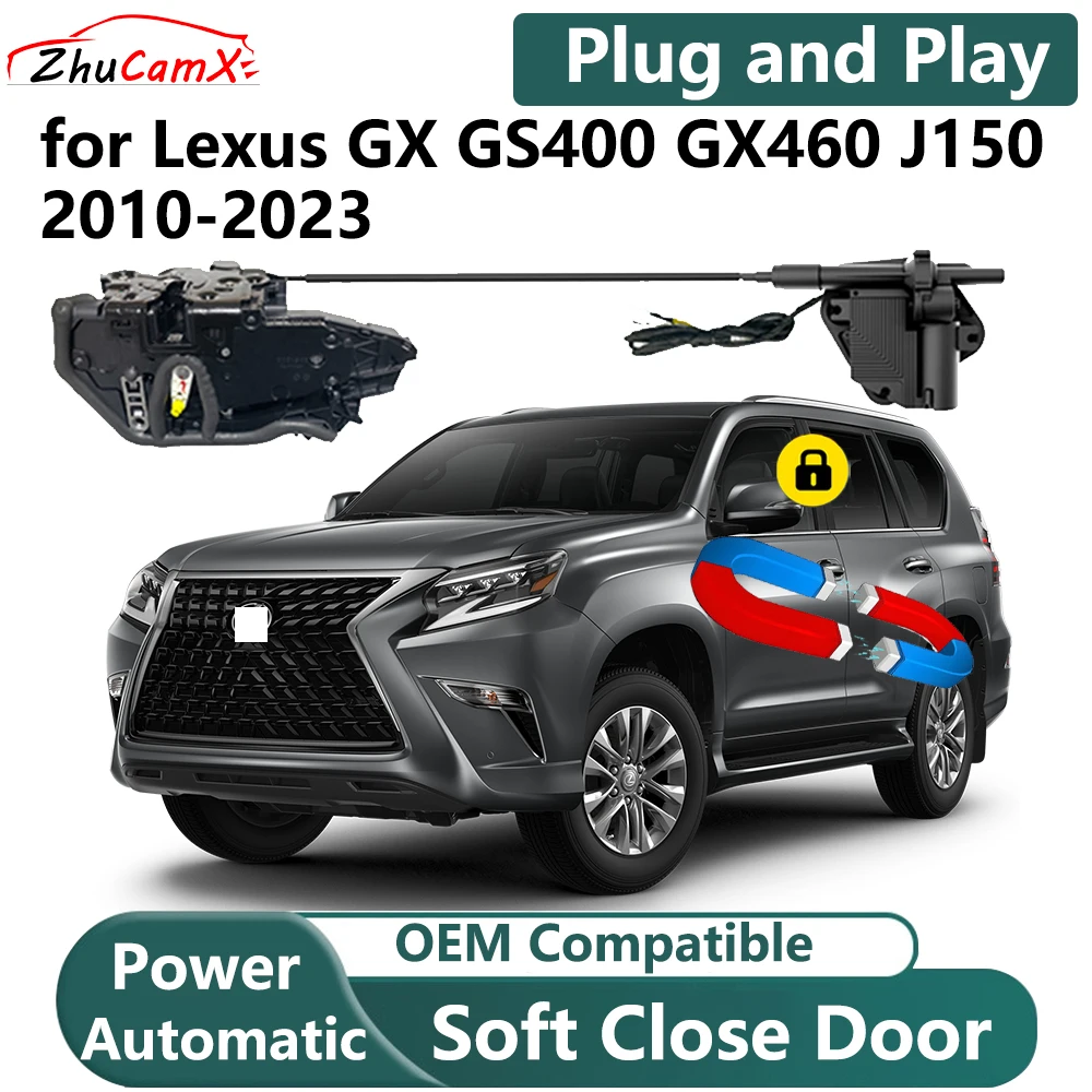 ZhuCamX for Lexus GX GS400 GX460 J150 2010-2023 Car Electric Soft Close Door System Power Closing Door Latch Lock Plug and Play
