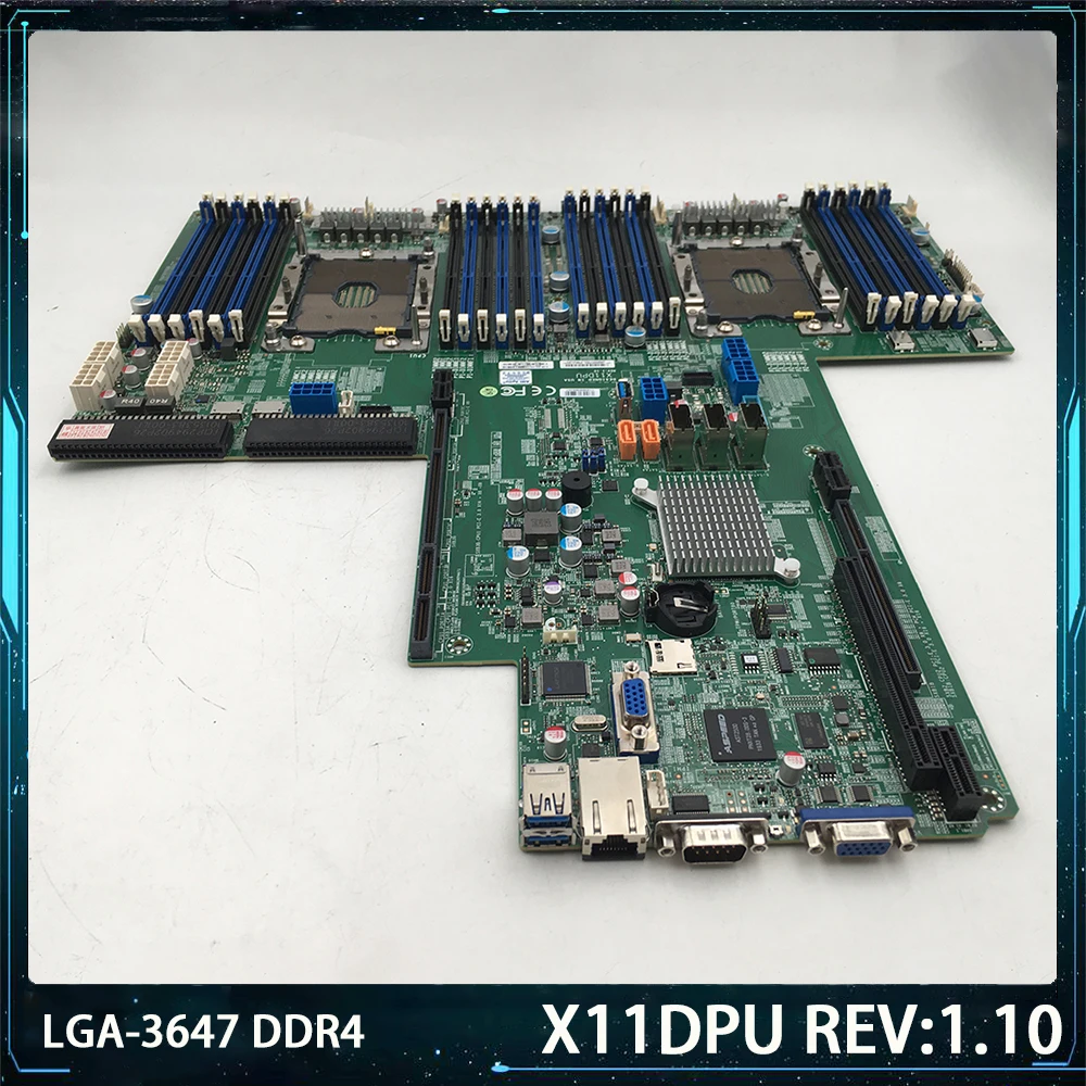 

X11DPU REV:1.10 For Supermicro LGA-3647 DDR4 PCI-E 3.0 NVMe x4 Server Motherboard Fast Ship High Quality Works Perfectly