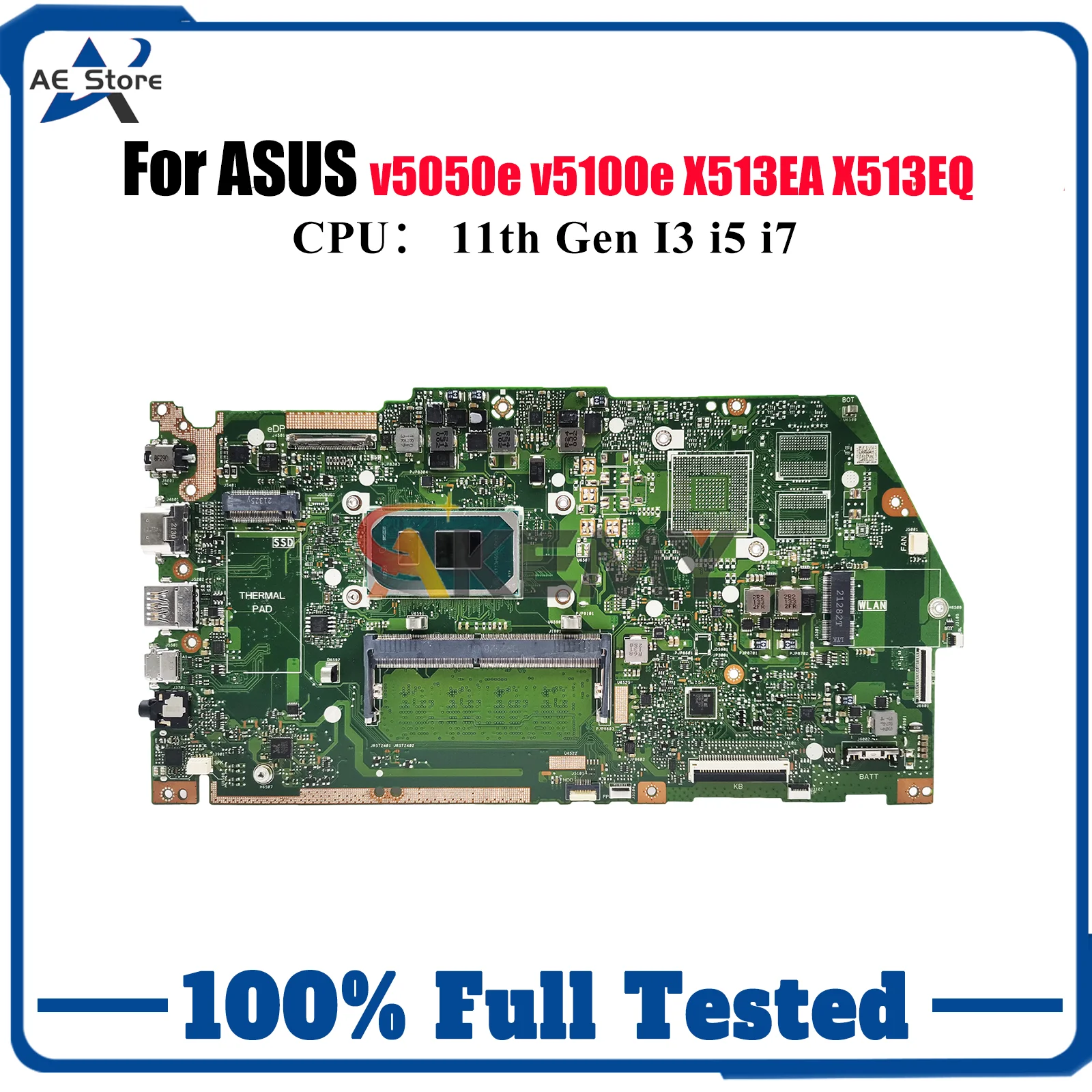 

X513EA Материнская плата для ноутбука ASUS VivoBook X513EP X513E v5100e X513EQ v5050e X513EA Материнская плата для ноутбука 11-го поколения I3 i5 i7