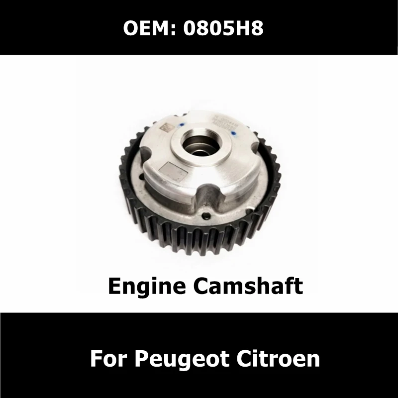 0805H8 9654903780 Engine Intake Variable Timing Gear Camshaft For Peugeot 307 408 308 3008 508 For Citroen C5 2.0 2.3