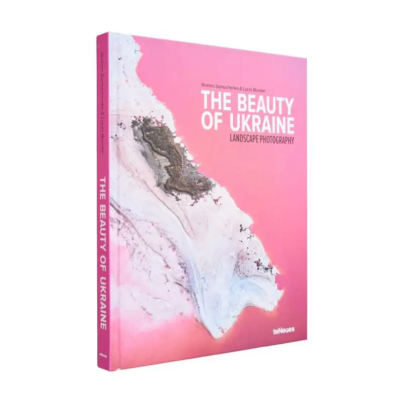 The Beauty Of Ukraine Yevhen SamuchenkoLucia Bondar TeNeues Publishing UK Ltd 9783961714315 Book