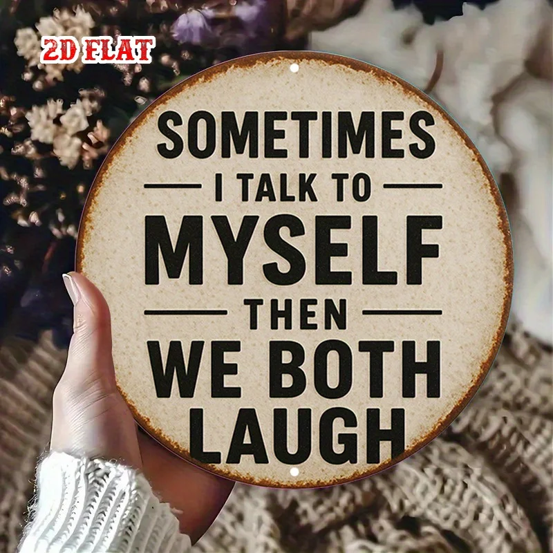 2D Flat, 1 Piece Vintage Self-Affirmation Metal Wall Sign - 