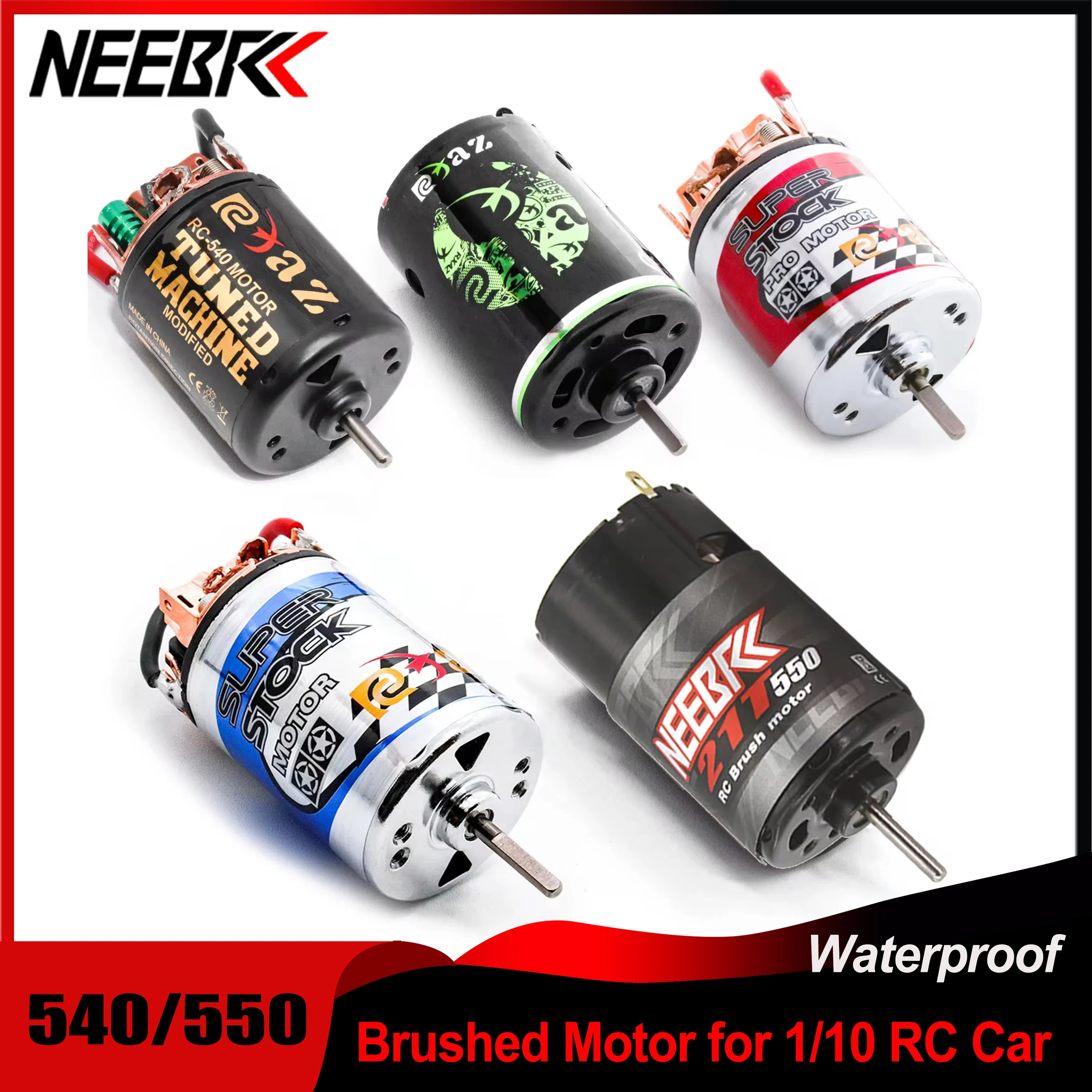 

NEEBRC 540 550 Brushed Motor Upgrade Waterproof for 1/8 1/10 RC Car Crawler Axial SCX10 Wltoys Redcat Gen8 Traxxas TRX4 TRX6 WPL