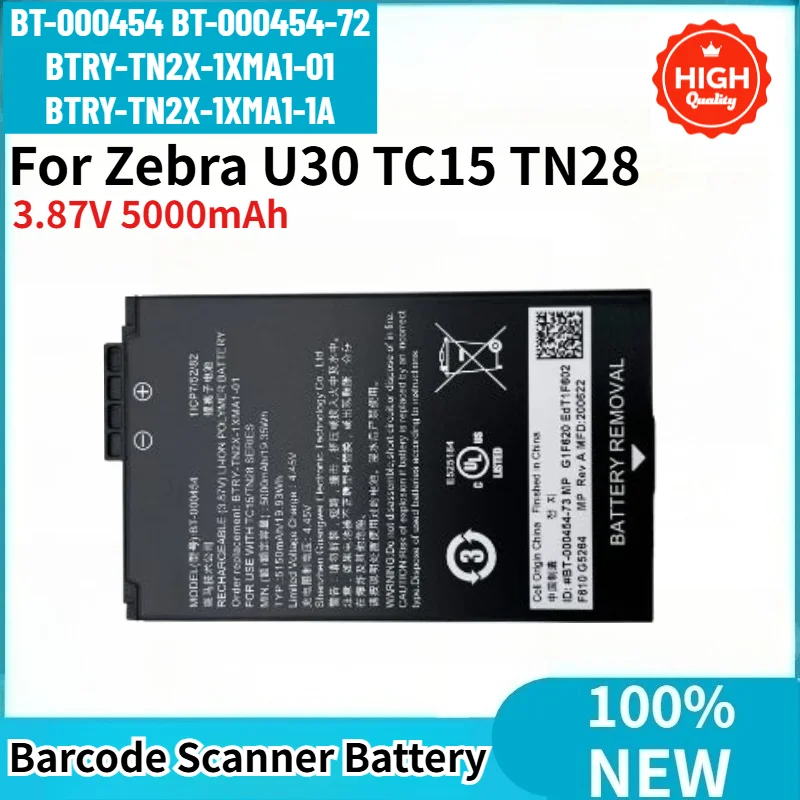 High Quality Battery For Zebra U30 TC15 TN28 Barcode Scanner Brand New BT-000454 BT-000454-72 3.87V 5000mAh Replacement Battery
