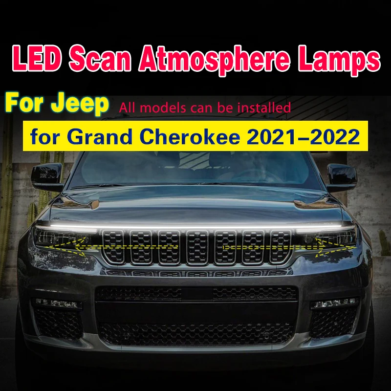 LED Hood Lights Strip Universal Lamps Ambient Lights For Jeep Grand Cherokee 2021 2022 Start-Scan Daytime Running Light DRL 12V