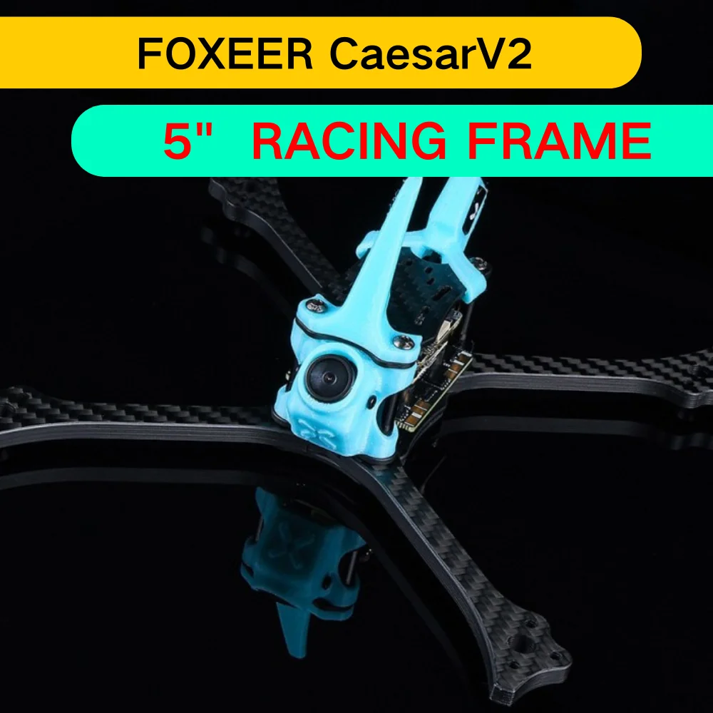 

Foxeer Caesar V2 5" Racing Frame Analog HDZero 195mm Frame Kit Toray T700 Carbon Silky Coating 20x20mm M3 5mm Arm Camera Nano