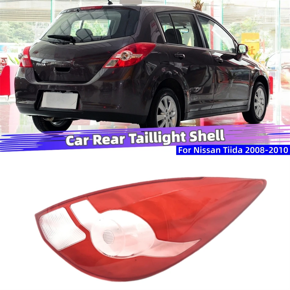 For Nissan Tiida 2008 2009 2010 Accessories For Vehicles Replacement Car Lights Shell Rear Lights Car Rear Taillight Shell