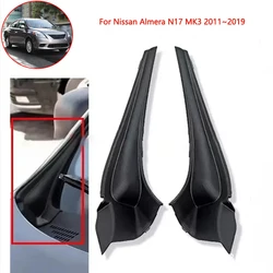 For Nissan Almera Latio Versa V-Drive N17 MK3 2011~2019 Car Front Windshield Wiper Side Trim Cover Water Deflector Cowl Plate