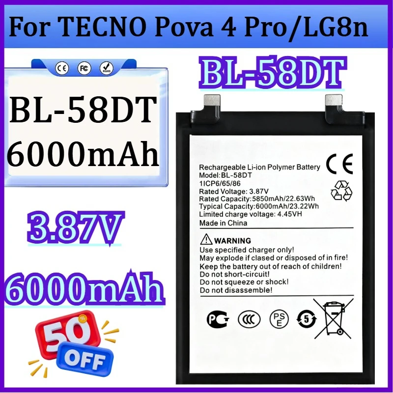

New BL-58DT 3.87V 6000mAh High Quality Battery for TECNO Pova 4 Pro/LG8n Mobile Phone Battery