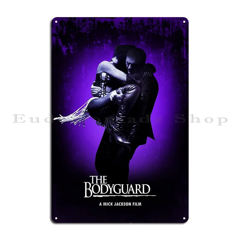 The Bodyguard Metal Sign Bar Party Printed Club Bar Rusty Tin Sign Poster