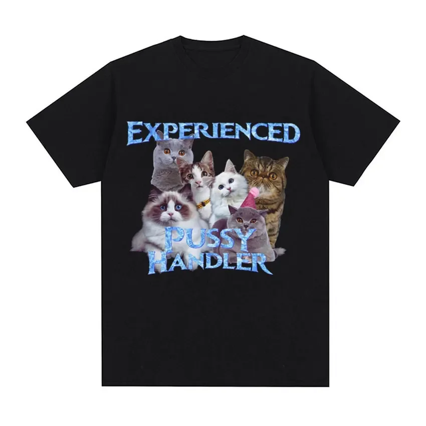 Funny Professional Cat Handler Meme T Shirt Men Women's Vintage Fashion Oversized Casual Cotton T-shirt Tops Streetwear Casual