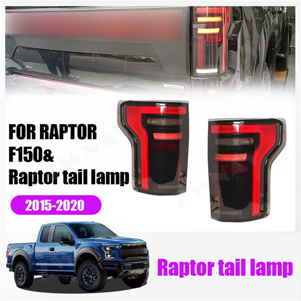 

For Ford F150 SVT RAPTOR 2015 2016 - 2020 Car Rear Light LED Taillight Lights Turn Signal Assembly Modification Lamp Accessory