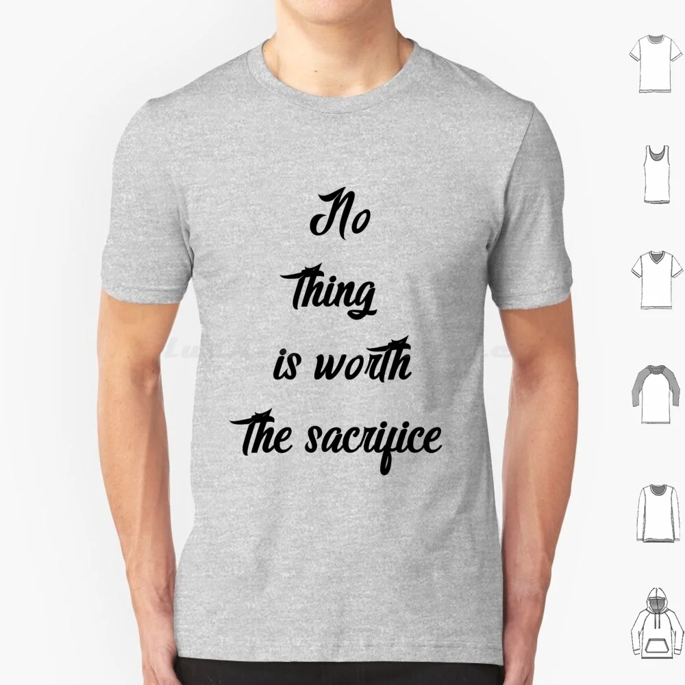 Nothing Is Worth The Sacrifice T Shirt Cotton Men Women DIY Print Sacrifice God Anime Christian Manga Love Griffith
