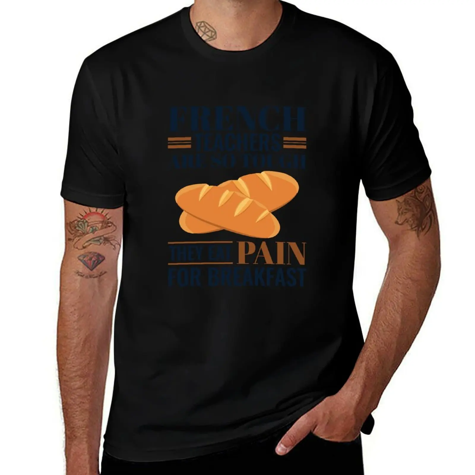 French Teachers Are So Tough They Eat Pain for Breakfast T-Shirt High Elasticity Sports T-Shirt