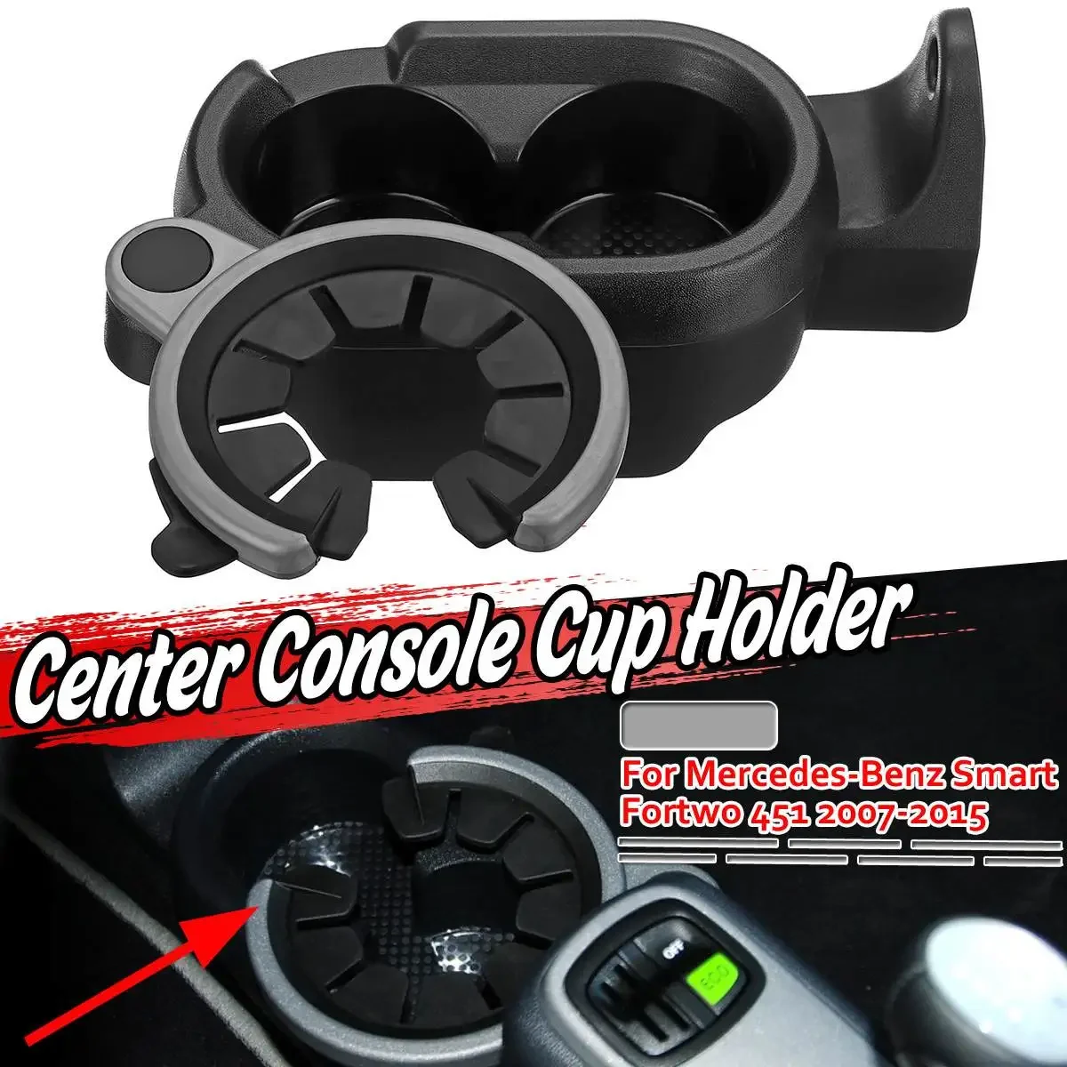 

Car Center Console Water Cup Beverage Bottle Holder Coin Tray A4518100370 For Mercedes-Benz Smart Fortwo 451 Car Styling