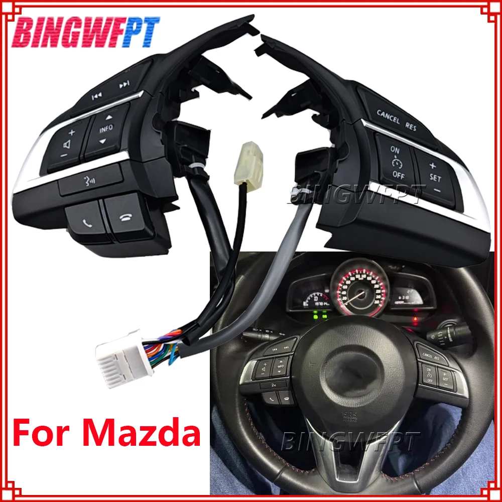 

NEW Steering wheel control button Cruise control audio volume control switch For Mazda 3 Axela Atenza 2014-2016 CX5 2013 2014