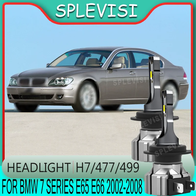 

Comfortable Vision Uniform Light Distribution h7 477 LED Headlight FOR BMW 7 Series E65, E66 2002 2003 2004 2005 2006 2007 2008