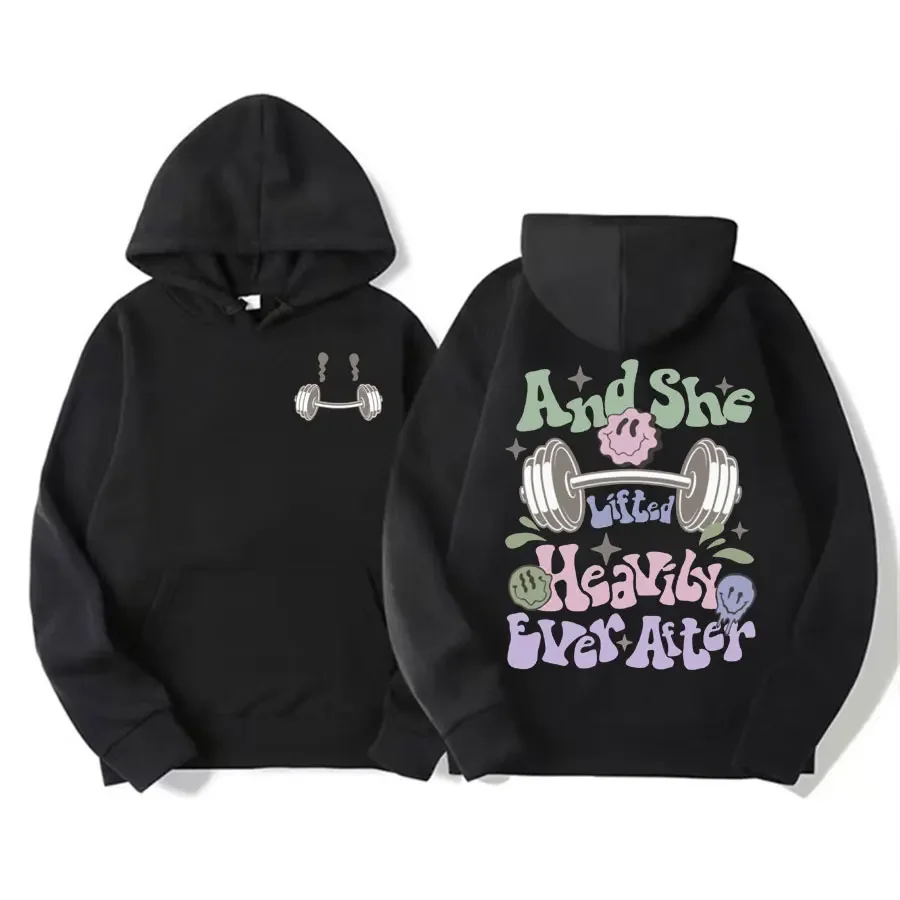 

And She Lifted Heavily Ever After Funny Lifting Gym Hoodie Men Women Harajuku Y2k Oversized Sweatshirt Retro Casual Loose Hooded